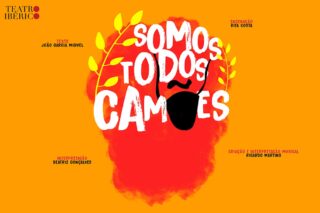 Imagem do cartaz Todos Somos Camões, uma produção do Teatro Ibérico